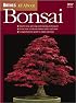 Ortho's All About Bonsai (Ortho's All About Gardening)