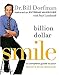 Billion Dollar Smile: A Complete Guide to Your Extreme Smile Makeover - Book by Kine Corder