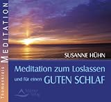 Meditation zum Loslassen und für einen guten Schlaf