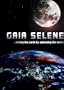Gaia Selene - Saving the Earth by Colonizing the Moon