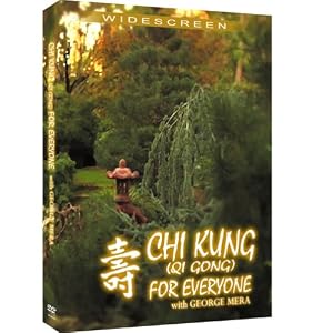 Chi Kung (Qi Gong) For Everyone by 