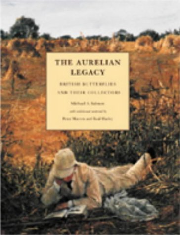 The Aurelian Legacy: British Butterflies and Their Collectors