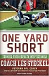 One Yard Short: Turning Your Defeats...