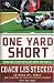 One Yard Short: Turning Your Defeats into Victories