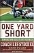 One Yard Short: Turning Your Defeats into Victories