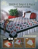 Stitch it, Snip it & Flip it: A quick-quilt technique