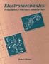 Electromechanics: Principles Concepts and Devices
