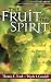 Fruit of the Spirit, The