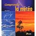 Comprendre la m�t�o
