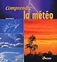 Comprendre la m�t�o