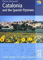 Drive Around Catalonia & the Spanish Pyrenees: Your guide to great drives