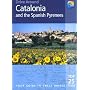 Drive Around Catalonia & The Spanish Pyrenees: Your Guide To Great Drives (Drive Around)