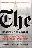 The Record of the Paper: How the New York Times Misreports US Foreign Policy