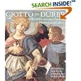 Giotto to Durer: Early Renaissance Painting in the National Gallery (National Gallery London Publications)
