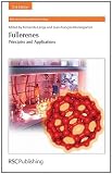 Fullerenes: Principles and Applications (Rsc Nanoscience & Nanotechnology)