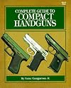 Complete Guide to Compact Handguns