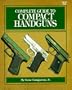 Complete Guide to Compact Handguns