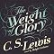 The Weight of Glory