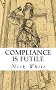 Compliance is Futile