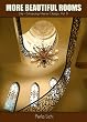 More Beautiful Rooms