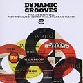 Dynamic Grooves-Funk and Groovy Soul from the Vaul
