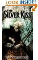 The Silver Kiss