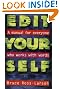 Edit Yourself: A Manual for Everyone Who Works with Words