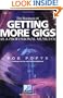 The Business of Getting More Gigs as a Professional Musician