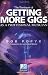 The Business of Getting More Gigs as a Professional Musician (Book)