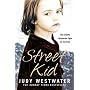 Street Kid: One Child's Desperate Fight for Survival