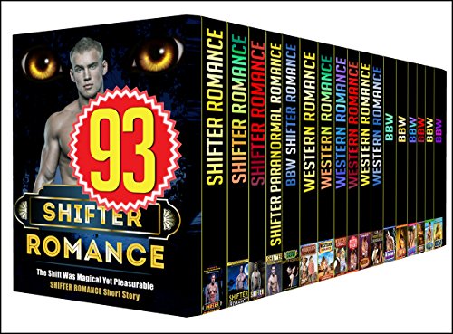 SHIFTER ROMANCE: 93 BOOK MEGA BUNDLE - GET THIS HUGE 93 MEGA BUNDLE BOOK BOX SET FULL OF SHIFTERS, WESTERNS AND BBW STORIES