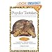 Popular Tortoises (Herpetocultural Library)