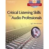 Critical Listening Skills for Audio Professionals (Hardcover)