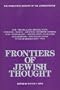 Frontiers of Jewish Thought (B'Nai B'Rith History of the Jewish People)