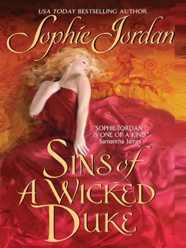 Sins of a Wicked Duke (Historical Romance) Sins of a Wicked Duke (Historical Romance)