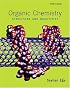 Organic Chemistry: Structure and Reactivity