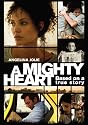 A Mighty Heart