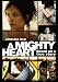 A Mighty Heart