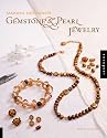 Making Designer Gemstone and Pearl Jewelry