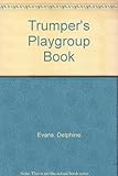 Trumper's playgroup book