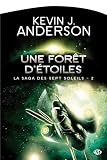 La Saga des Sept Soleils, Tome 2 : Une for�t d'�toiles