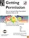 Getting Permission: How to License and Clear Copyrighted Materials Online and Off