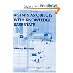 Agents As Objects With Knowledge Base State