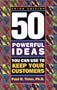 50 Powerful Ideas To Keep Customers