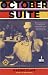 Image of October Suite: A Novel