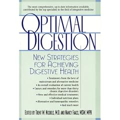 Optimal Digestion : New Strategies for Achieving Digestive Health