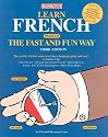 Learn French the Fast and Fun Way (Fast & Fun)
