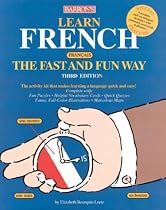 Learn French the Fast and Fun Way (Fast & Fun)
