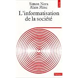 L'informatisation de la soci�t�par Simon Nora