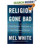  The Hidden Dangers of the Christian Right